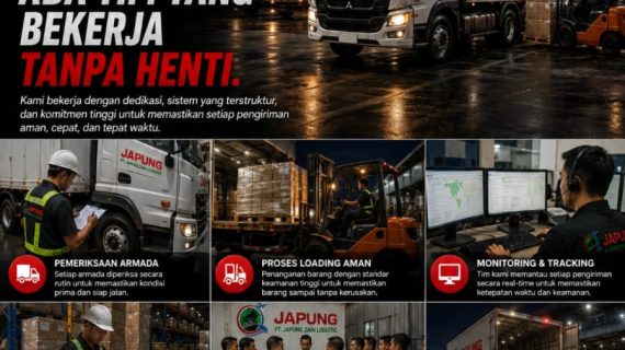 Di Balik Pengiriman Tepat Waktu: Mengenal Layanan Profesional PT. Japung Zain Logistic